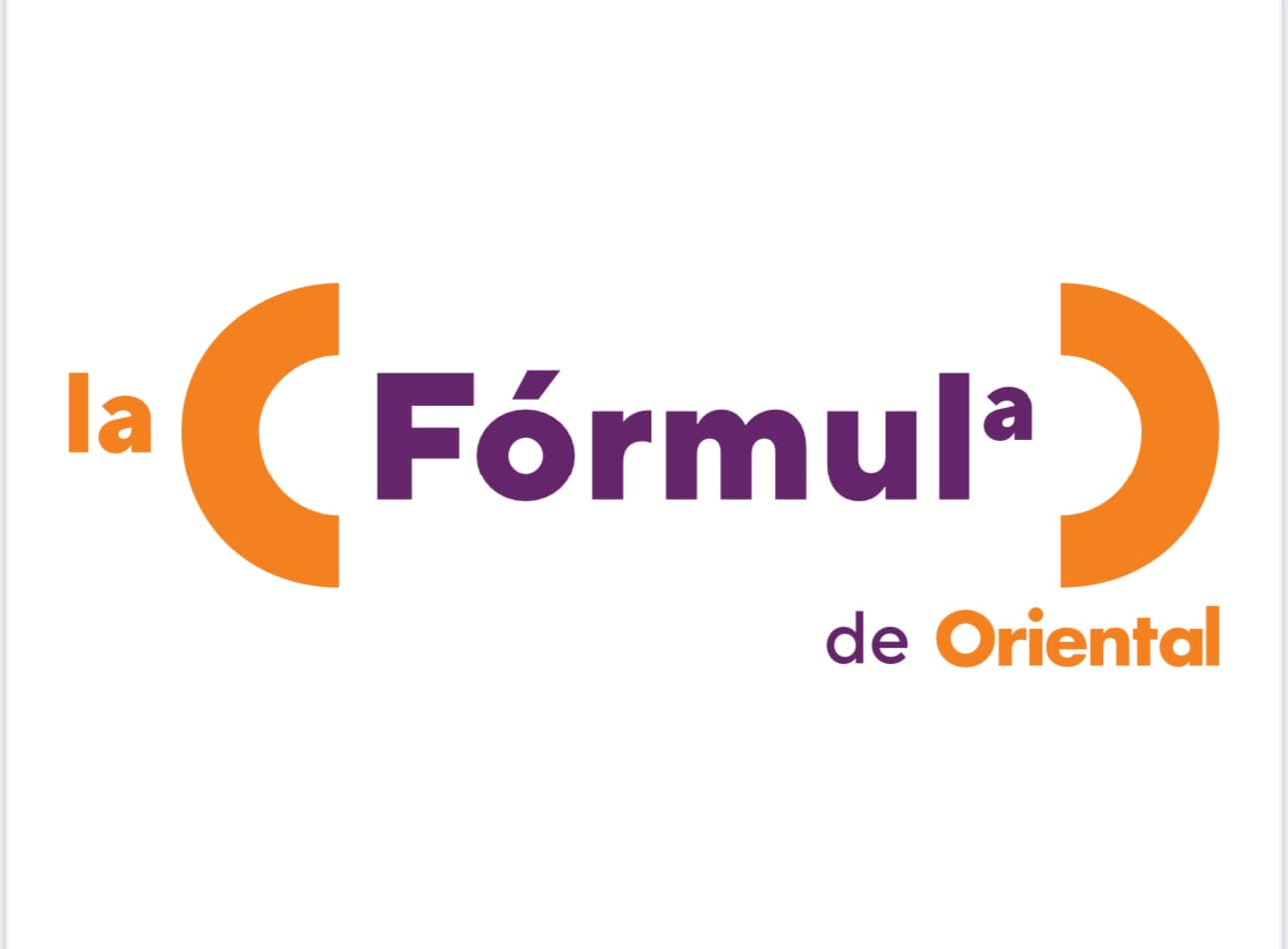 Oriental lanza “La Fórmula”
