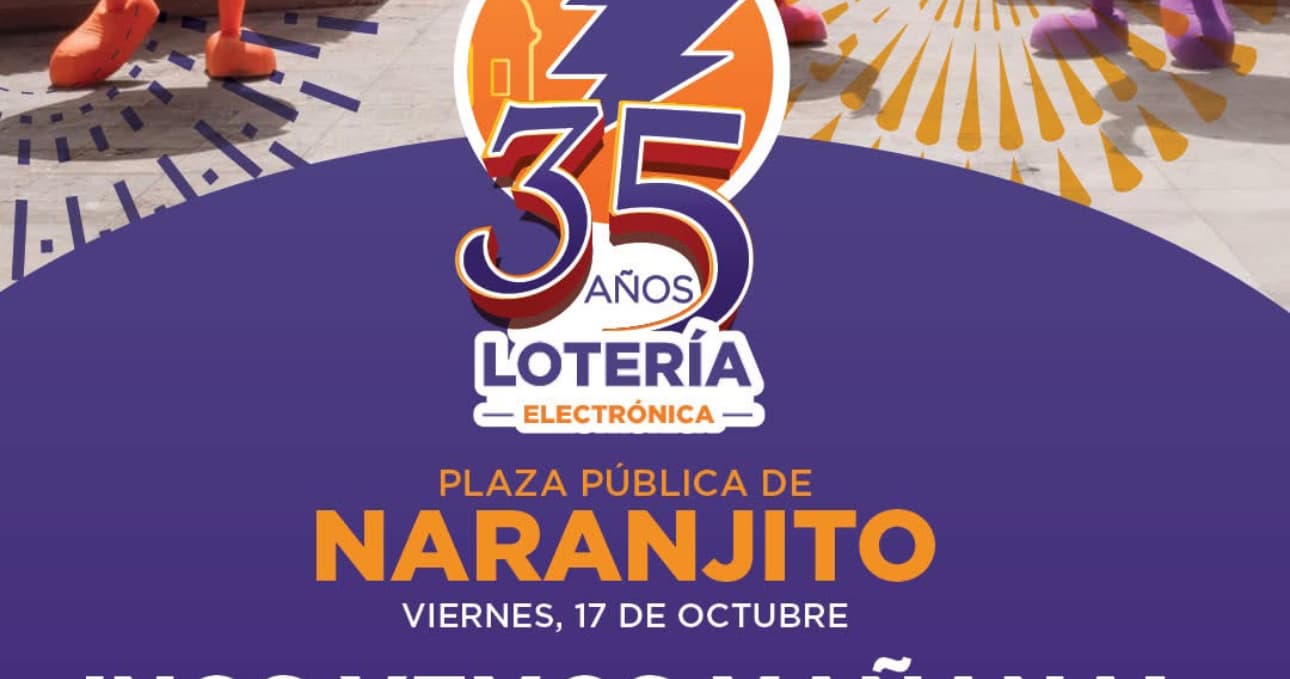 Lotería Electrónica continúa con la celebración de su 35 aniversario mañana en Naranjito