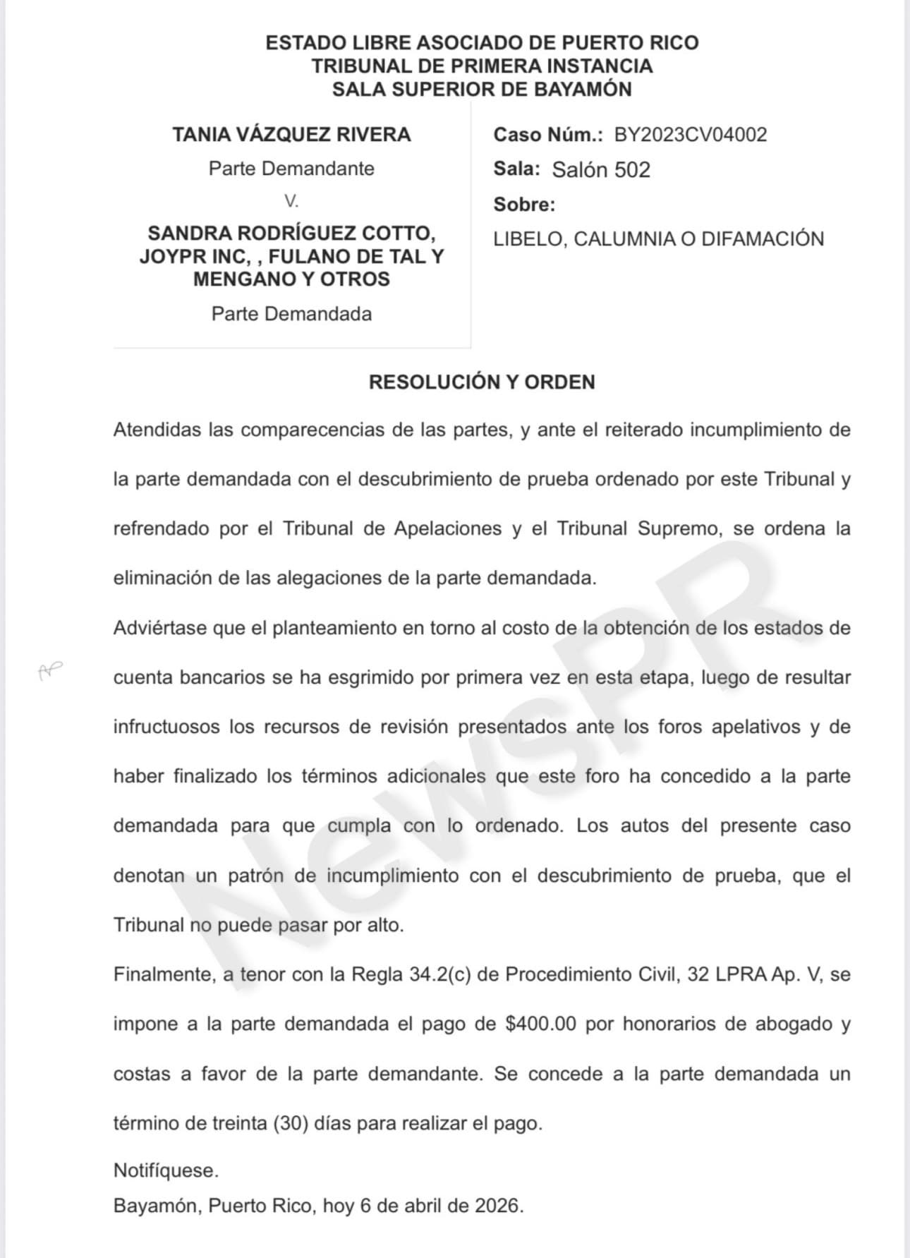 Orden del Tribunal contra Sandra Rodríguez Cotto.