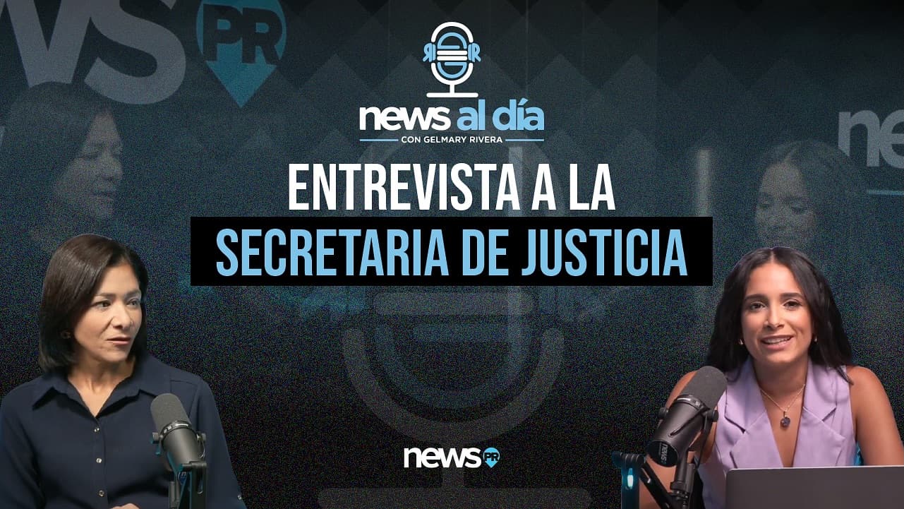 News Al Día: Entrevista a la Secretaria de Justicia